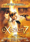 eXistenZ
